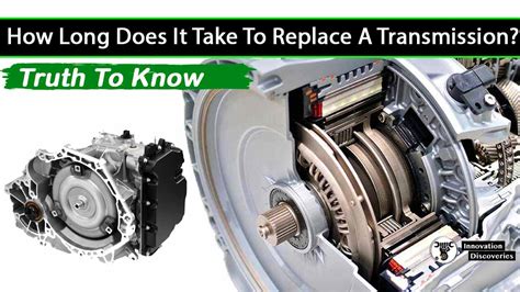 How long does it take to replace a transmission. Things To Know About How long does it take to replace a transmission. 